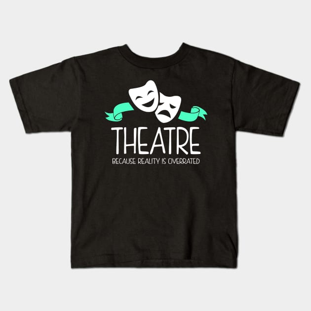 Theatre Nerd Funny Kids T-Shirt by KsuAnn